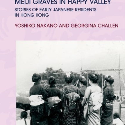 Meiji Graves in Happy Valley