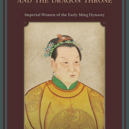 The Empress and the Dragon Throne