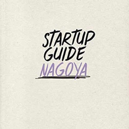 Startup Guide Nagoya