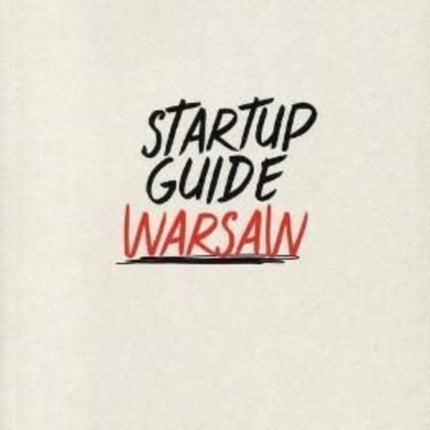 Startup Guide Warsaw