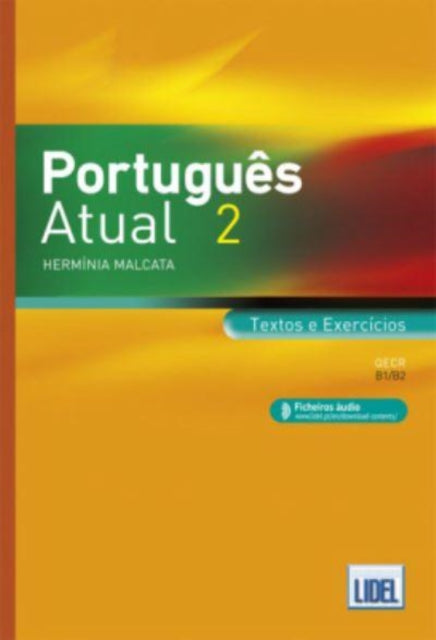 Portugues Atual: Book 2 + Ficheiros audio - Textos e Exercicios (B1/B2) 20