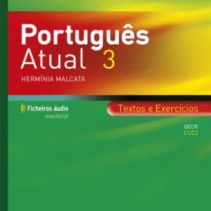 Portugues Atual: Book 3 + Ficheiros audio -