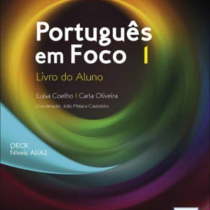 Portugues em Foco: Livro do Aluno + downloadable audio files 1 (A1/A2)