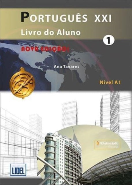 Portugues XXI - 1 - Nova Edicao: Livro do Aluno + audio download (A1)