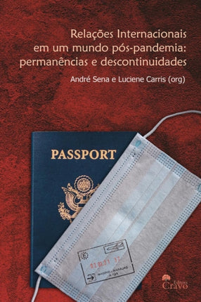 Relações Internacionais em um Mundo Pós-Pandemia: