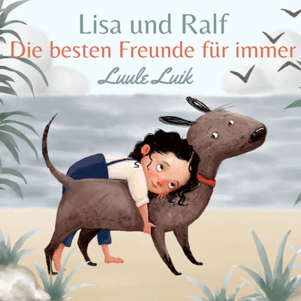 Lisa und Ralf: Die besten Freunde für immer