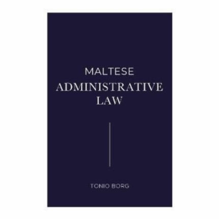 Maltese Administrative Law: 2022