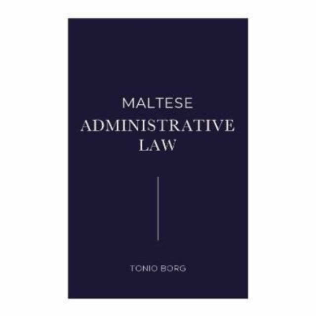 Maltese Administrative Law: 2022