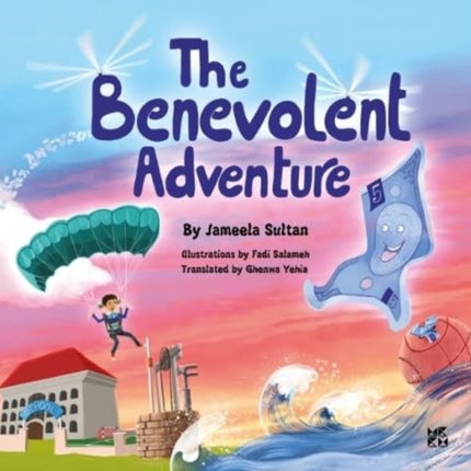 The Benevolent Adventure