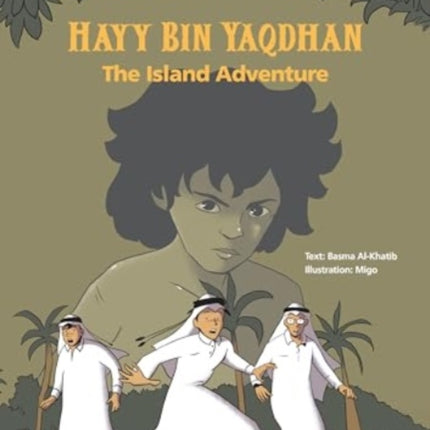 Hayy Bin Yaqdhan: The Island Adventure