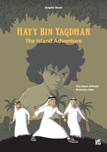 Hayy Bin Yaqdhan: The Island Adventure