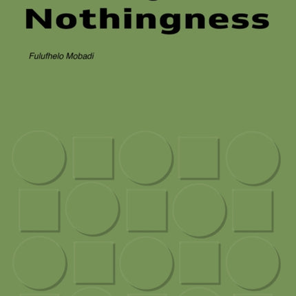 A Story of Nothingness