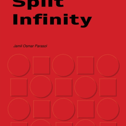 Split Infinity