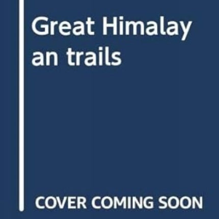 Great Himalayan trails