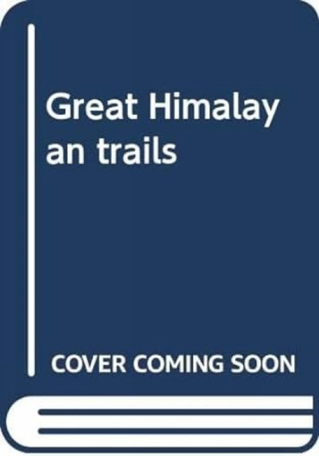 Great Himalayan trails