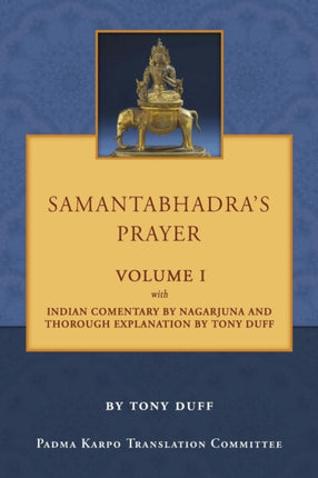 Samantabhadra's Prayer Volume I