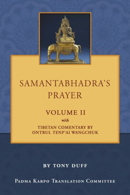 Samantabhadra's Prayer Volume II