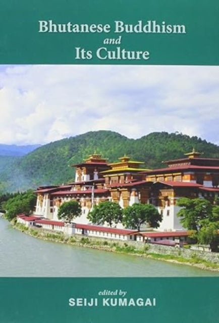 Bhutanese Buddhism and its Culture