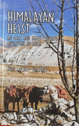 Himalayan Heist: An Alex and James Wild life