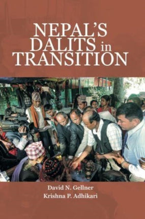 Nepals Dalits in Transition