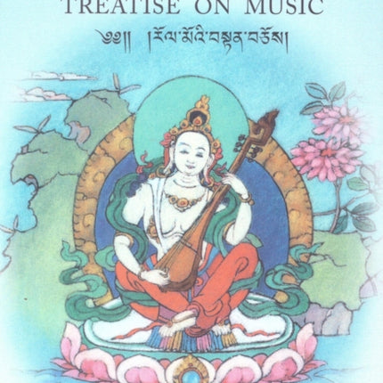 Sakya Pandita's Treatise on Music