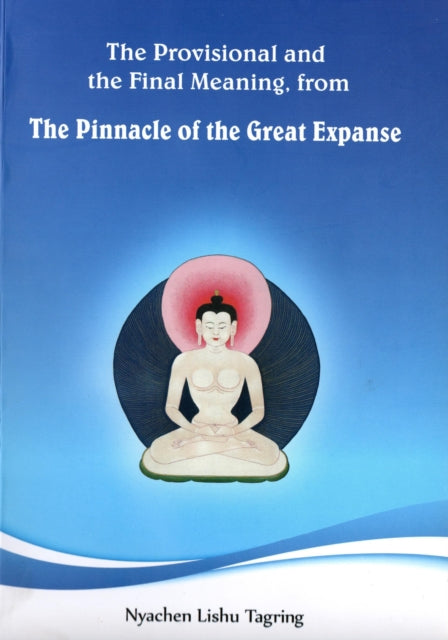 The Provisional and the Final Meaning, from The