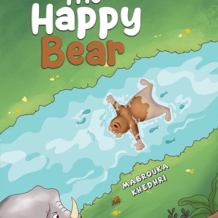 The Happy Bear