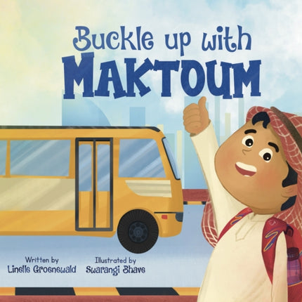 Buckle up with Maktoum