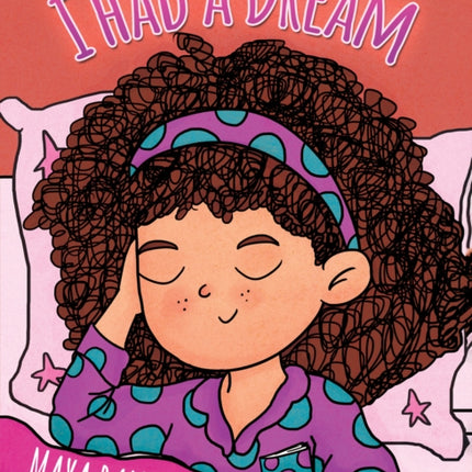 I had a Dream