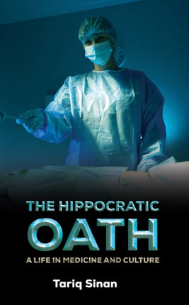 The Hippocratic Oath