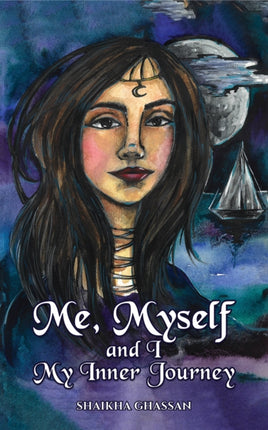 Me Myself and I My Inner Journey