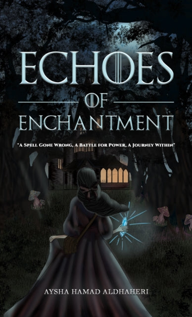 Echoes of Enchantment