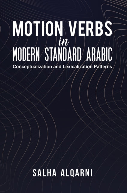 Motion Verbs in Modern Standard Arabic
