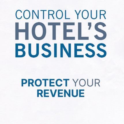 Control Your Hotels Business