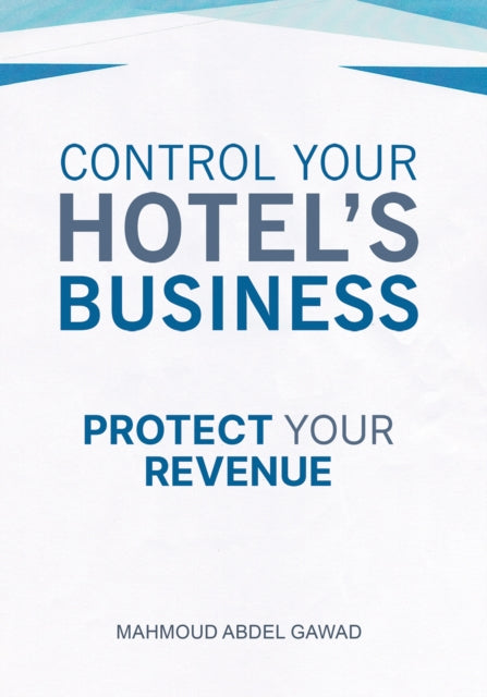 Control Your Hotels Business