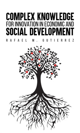 Complex Knowledge for Innovation in Economic and