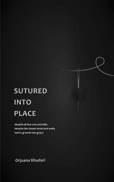 Sutured into Place