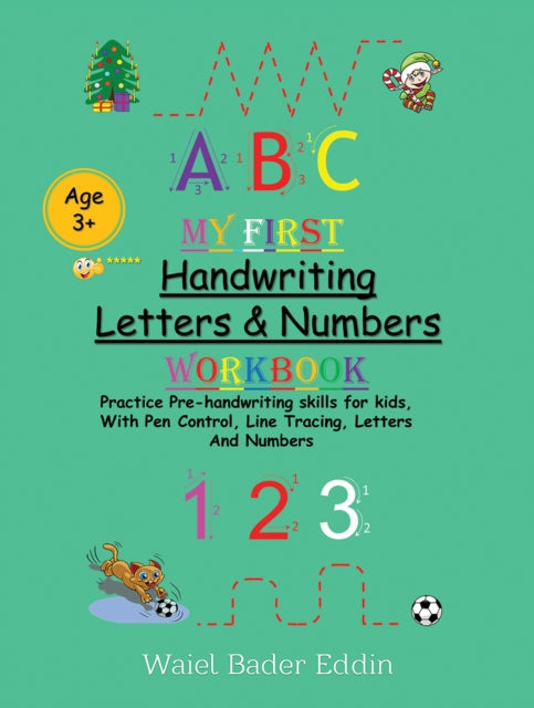 My First Handwriting Letters  Numbers Workbook