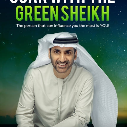 SOAR WITH THE GREEN SHEIKH