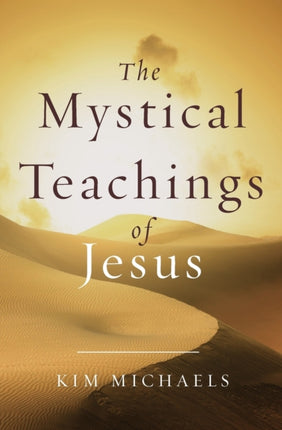 Mystical Teachings Of Jesus
