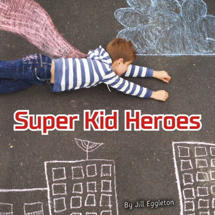 SUPER KID HEROES
