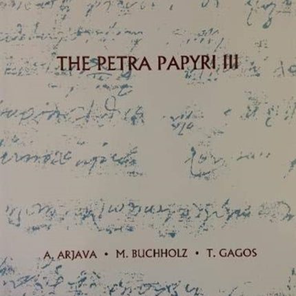 The Petra Papyri III