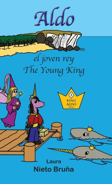Aldo, el joven rey * Aldo, the Young King