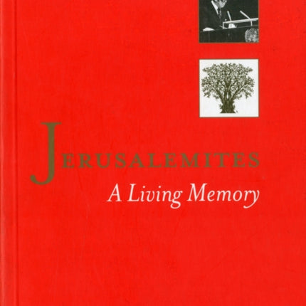 Jerusalemites: A Living Memory