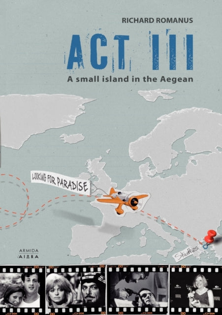 Act III: A Small Island in the Aegean