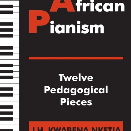 African Pianism: Twelve Pedagogical Pieces
