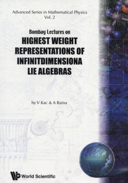 Bombay Lectures On Highest Weight Representations