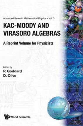 Kac-moody And Virasoro Algebras: A Reprint Volume
