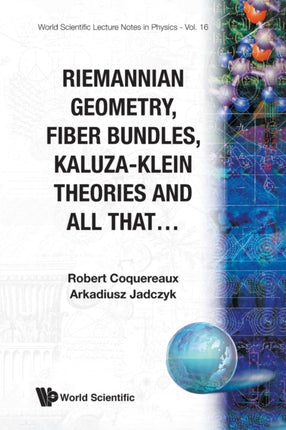 Riemannian Geometry, Fibre Bundles, Kaluza-klein