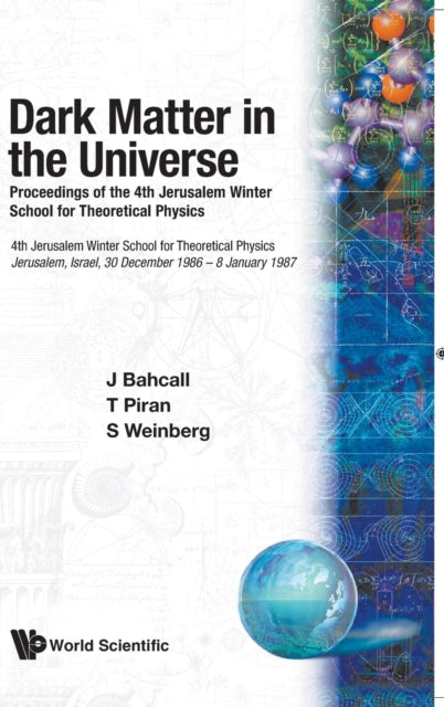 Dark Matter In The Universe - Proceedings Of The